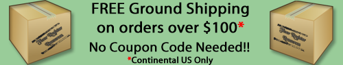 Free Ground Shipping on all orders over $100 (Continental US Only) Free Ground Shipping on all orders over $100 (Continental US Only)